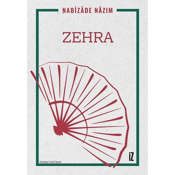 Zehra | İz Yayıncılık (İnce Kapak)