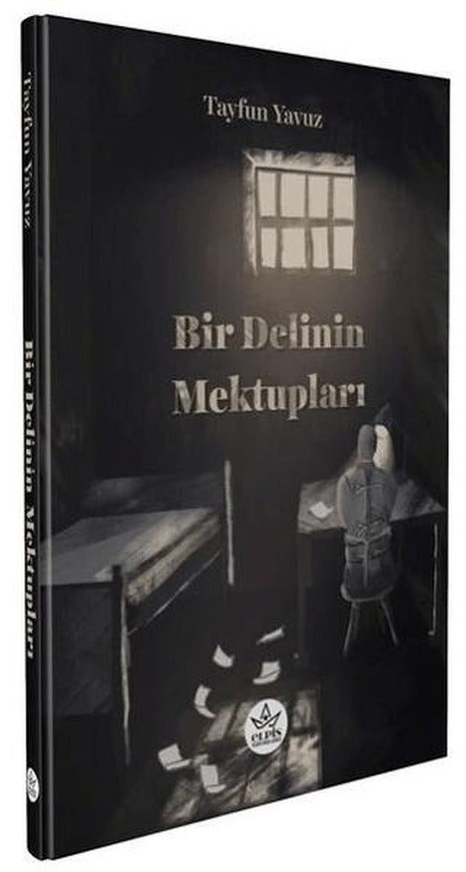 Bir Delinin Mektupları | Elpis Yayınları (Ciltsiz)
