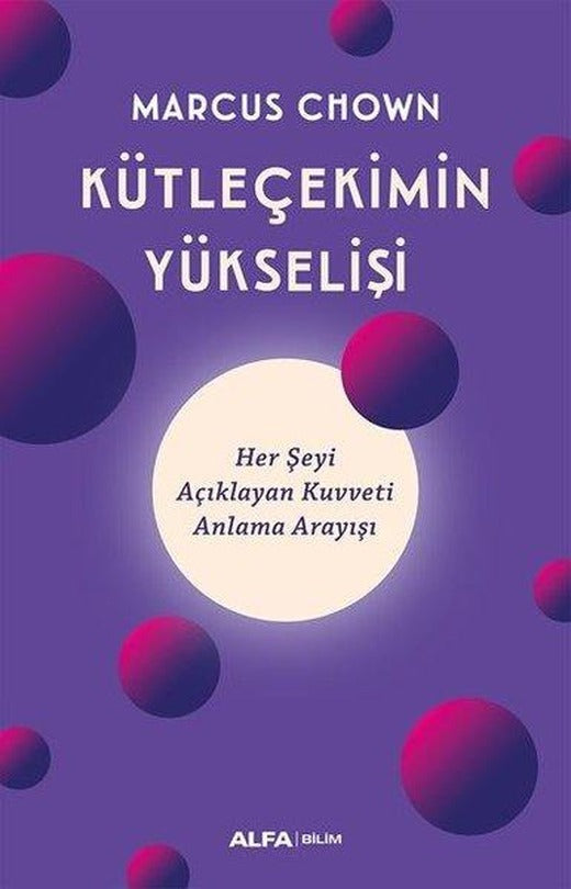 Kütleçekimin Yükselişi | Alfa Yayıncılık (İnce Kapak)