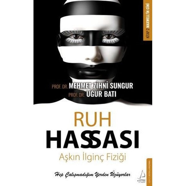Ruh Hassası - Aşkın İlginç Fiziği | Destek Yayınları (İnce Kapak)