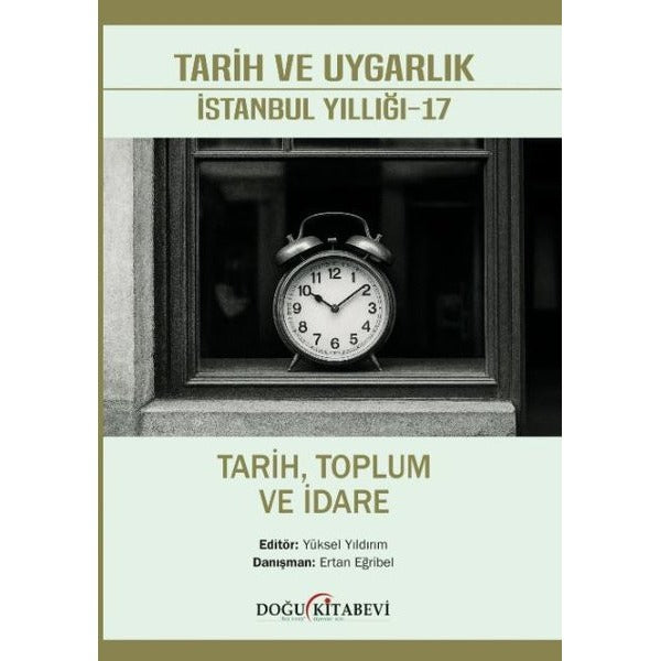 Tarih ve Uygarlık İstanbul Yıllığı - 17 | Doğu Kitabevi (Ciltsiz)
