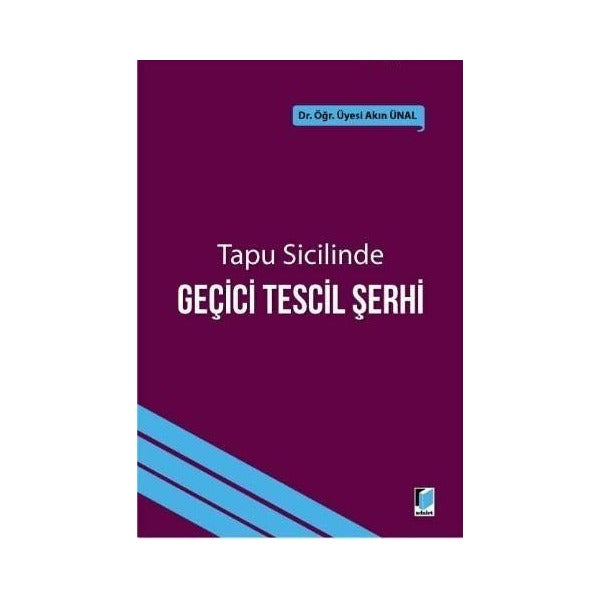 Tapu Sicilinde Geçici Tescil Şerhi