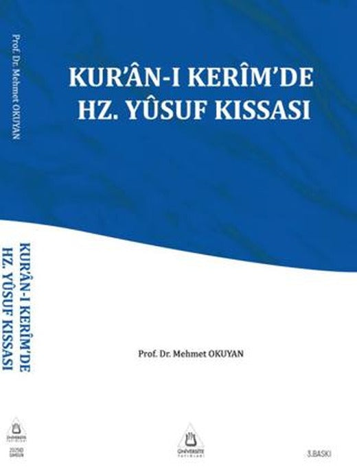 Kur'an-ı Kerim'de Hz. Yusuf Kıssası