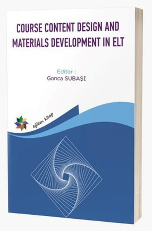 Course Content Design and Materials Development in ELT | Eğiten Kitap