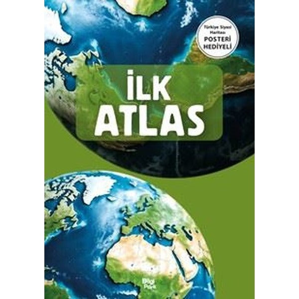 İlk Atlas - Türkiye Siyasi Haritası Posteri Hediyeli | Bilgi Park Yayınları (İnce Kapak)