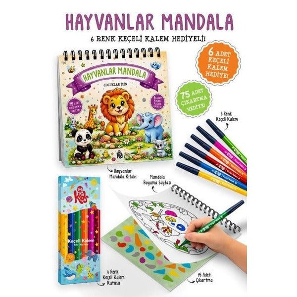 Çocuklar İçin Hayvanlar Mandala - 6 Renk Keçeli Kalem ve 75 Adet Çıkartma Hediye! 3+ | Bigkids Yayınları (İnce Kapak)