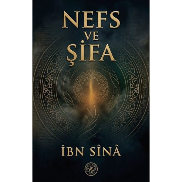 Nefs ve Şifa | Hatem-ül Enbiya Yayıncılık (İnce Kapak)