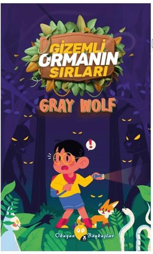 Gizemli Ormanın Sırları