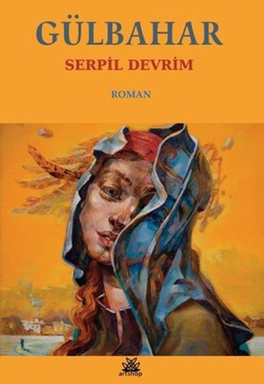 Gülbahar | Artshop Yayıncılık (İnce Kapak)