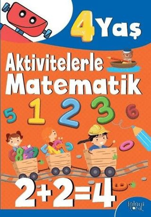 Aktivitelerle Matematik (4 Yaş Erkek) | Koloni Çocuk (Ciltsiz)