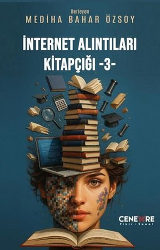 İnternet Alıntıları Kitapçığı - 3 | Cenevre Fikir Sanat (İnce Kapak)