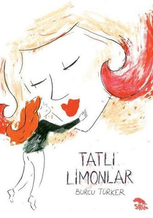 Tatlı Limonlar | Sırtlan Kitap (İnce Kapak)