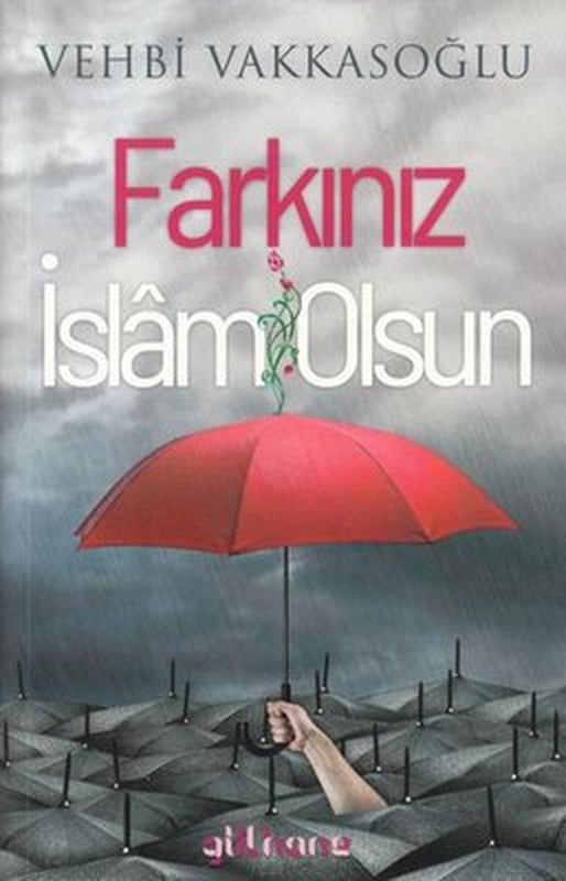 Farkınız İslam Olsun | Gülhane (İnce Kapak)
