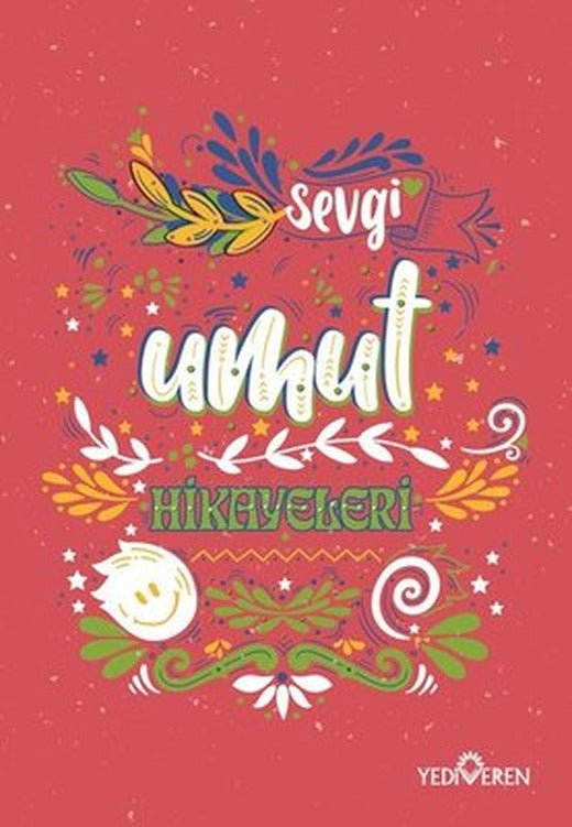 Umut Hikayeleri | Yediveren Yayınları