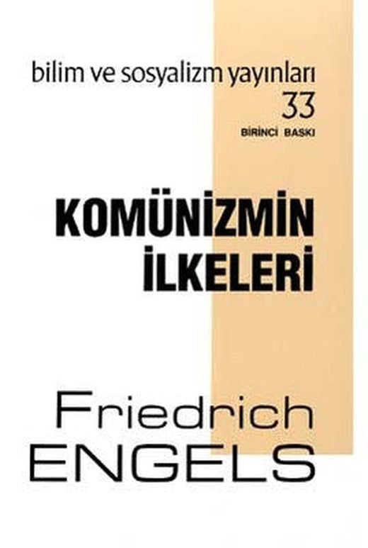 Komünizmin İlkeleri | Bilim ve Sosyalizm Yayınları