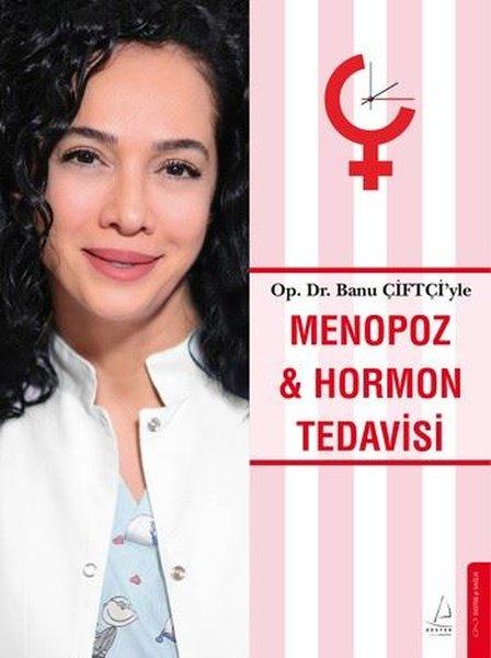 Menopoz ve Hormon Tedavisi | Destek Yayınları (İnce Kapak)  - Resim 1