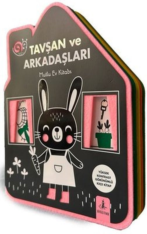 Tavşan ve Arkadaşları - Mutlu Ev Kitabı - Keçe Kitap | Büyülü Fener (İnce Kapak)