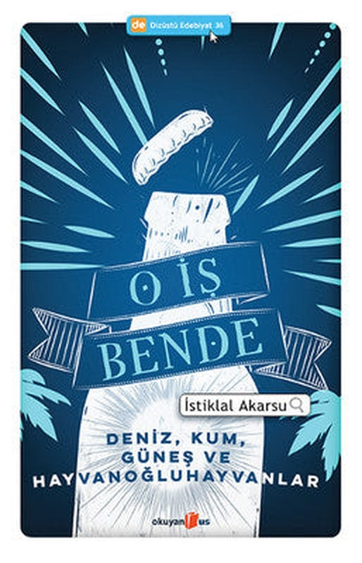 O İş Bende | Okuyan Us Yayınları