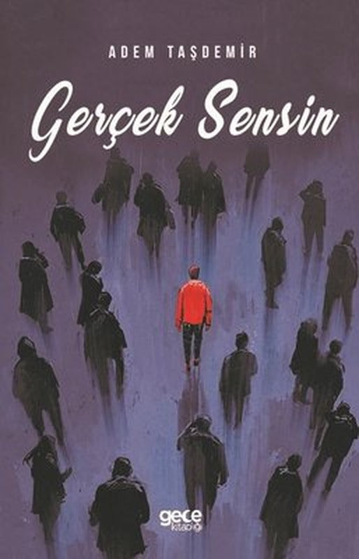 Gerçek Sensin | Gece Kitaplığı