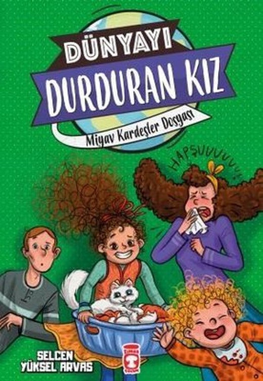 Miyav Kardeşler Dosyası - Dünyayı Durduran Kız 2 | Timaş Çocuk