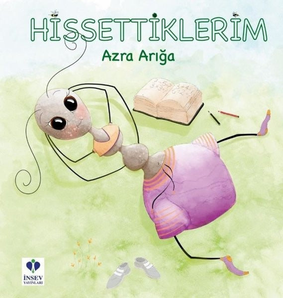 Hissettiklerim | İnsev Yayınları (İnce Kapak)
