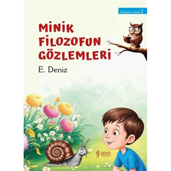 Minik Filozofun Gözlemleri - Düşünce Serisi 2 | Deniz Yayınevi (İnce Kapak )