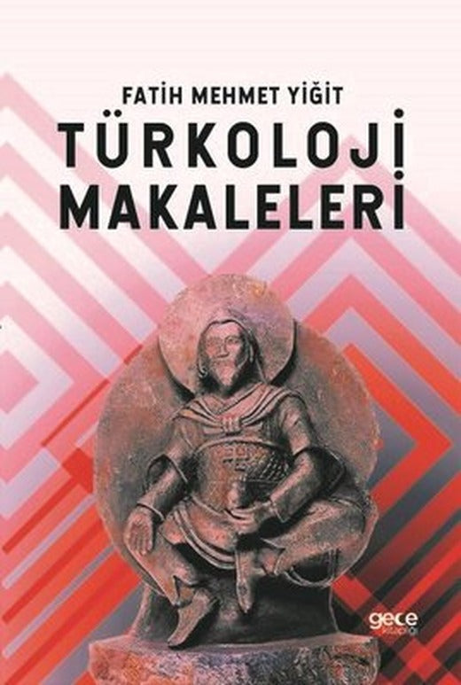 Türkoloji Makaleleri | Gece Kitaplığı