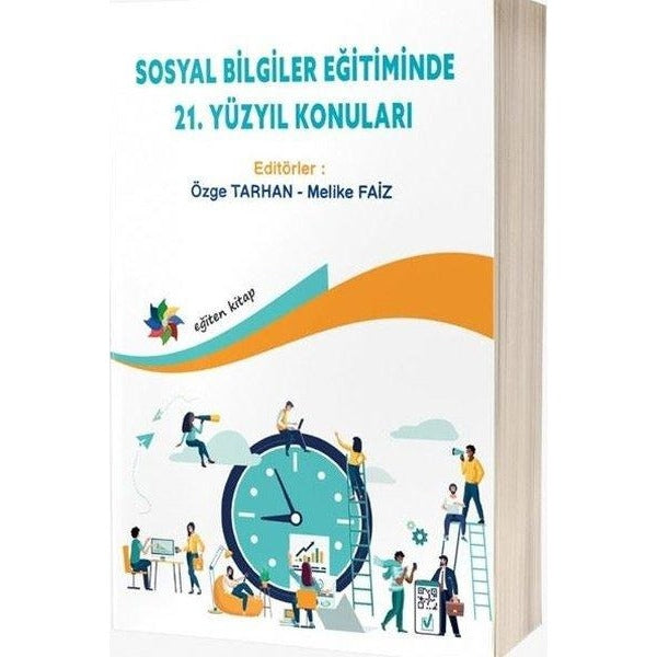 Sosyal Bilgiler Eğitiminde 21. Yüzyıl Konuları