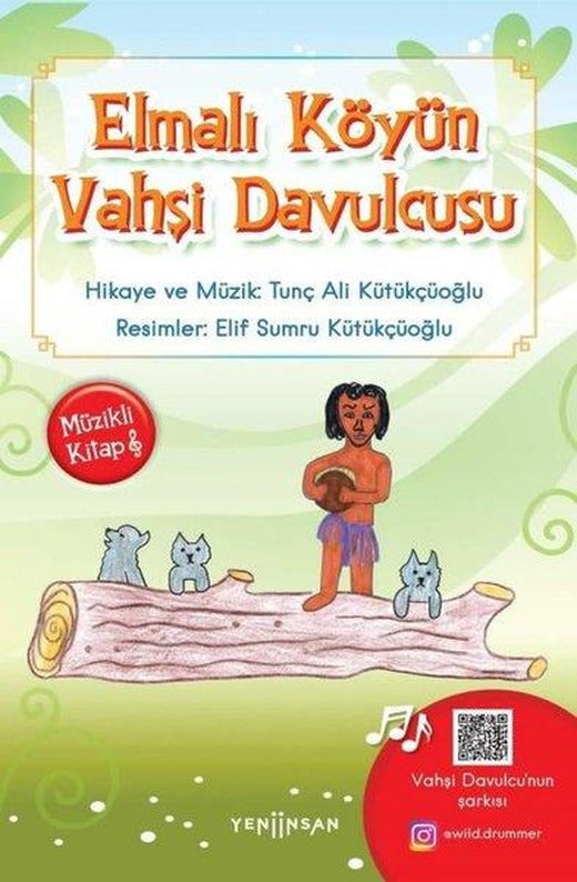 Elmalı Köyün Vahşi Davulcusu | Yeni İnsan Yayınevi (İnce Kapak)