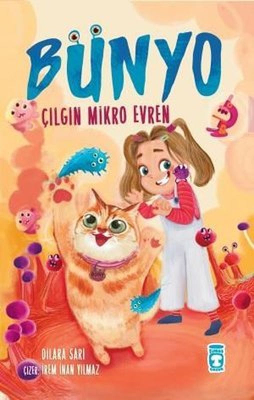 Bünyo - Çılgın Mikro Evren | Timaş Çocuk