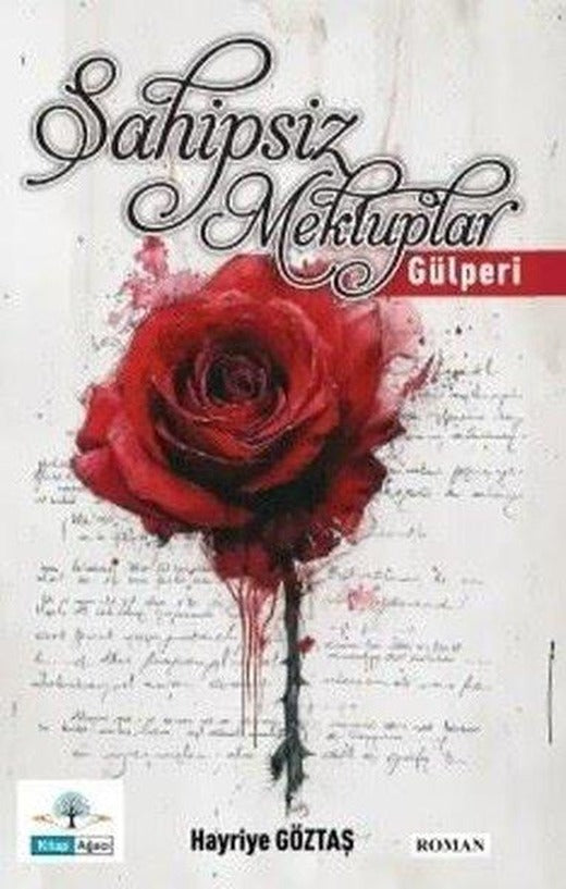 Sahipsiz Mektuplar Gülperi | Kitap Ağacı Yayınları (İnce Kapak)