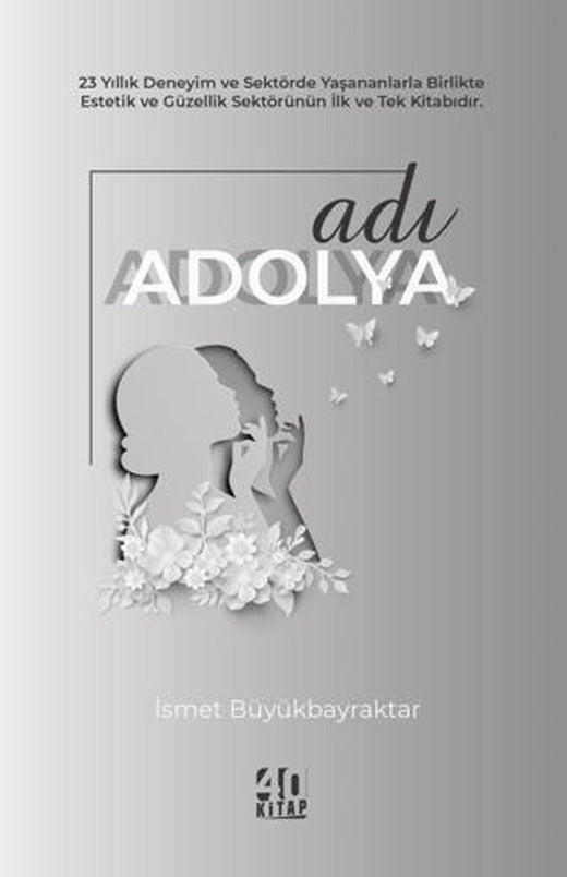 Adı Adolya | 40 Kitap (Ciltsiz)