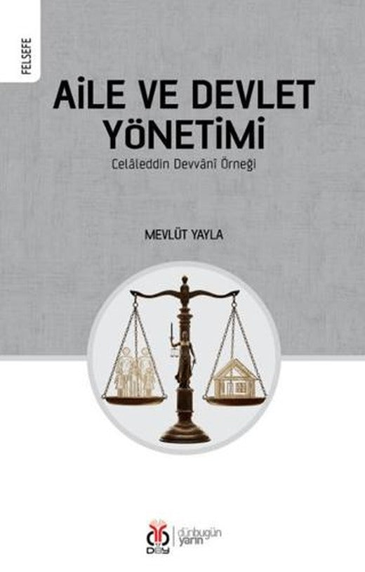 Aile ve Devlet Yönetimi