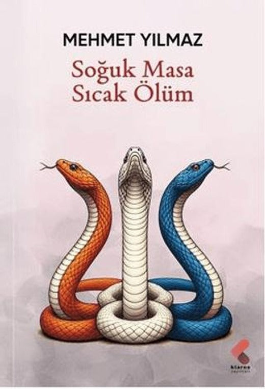 Soğuk Masa Sıcak Ölüm