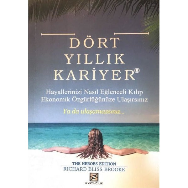 Dört Yıllık Kariyer