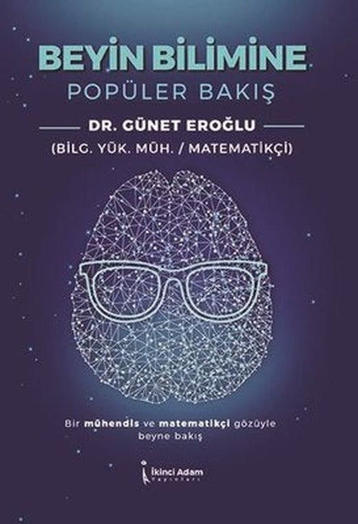 Beyin Bilimine Popüler Bakış | İkinci Adam Yayınları
