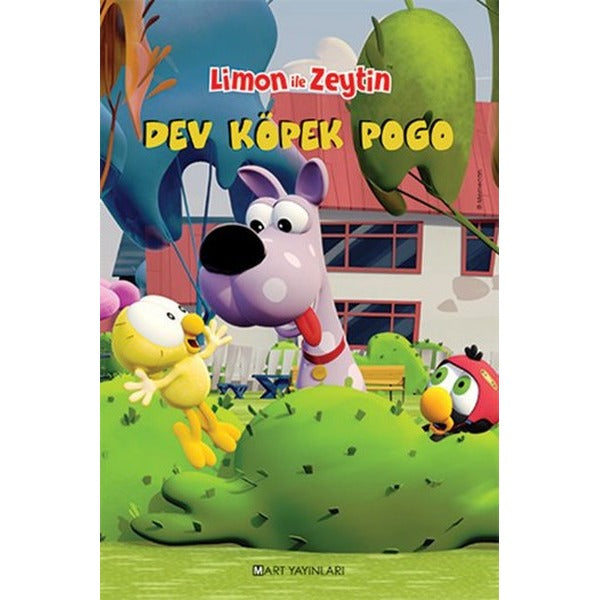 Limon İle Zeytin - Dev Köpek Pogo | Mart Yayınları