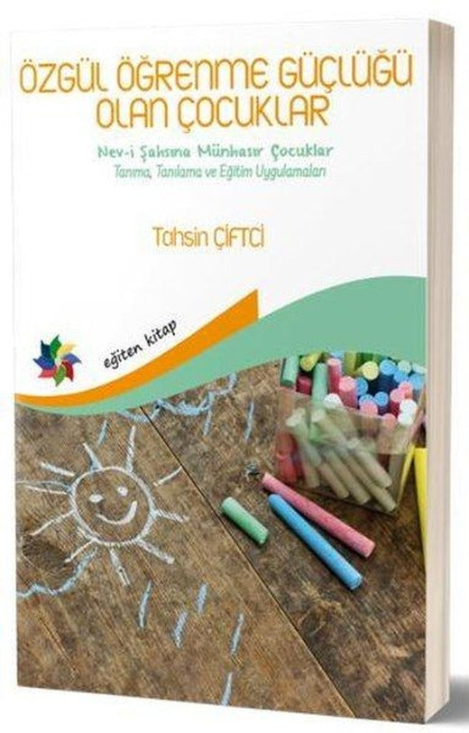 Özgül Öğrenme Güçlüğü Olan Çocuklar | Eğiten Kitap (İnce Kapak)