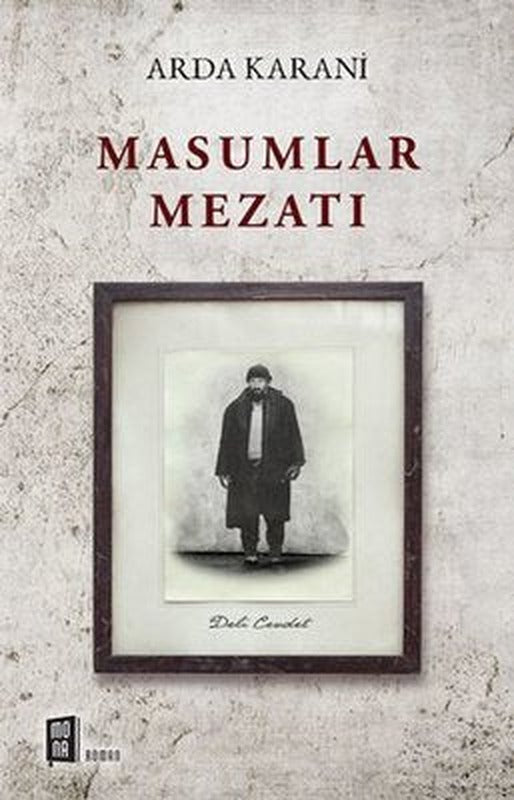 Masumlar Mezatı | Mona Yayınları