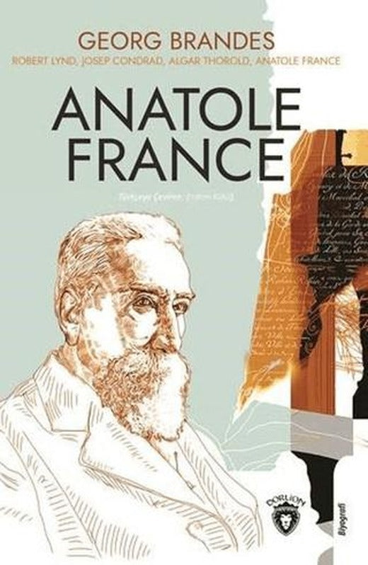 Anatole France | Dorlion Yayınları (Ciltsiz)
