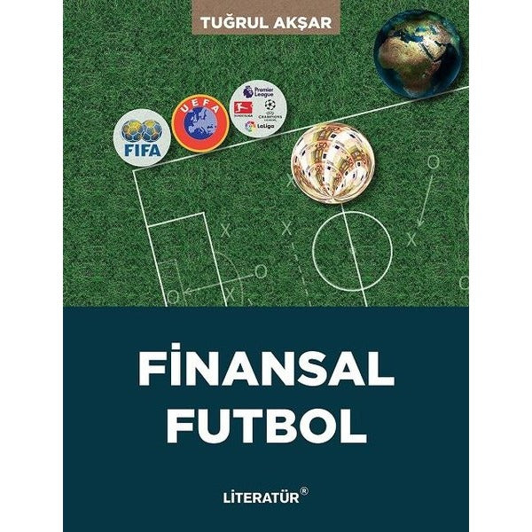 Finansal Futbol | Literatür Yayıncılık (İnce Kapak)