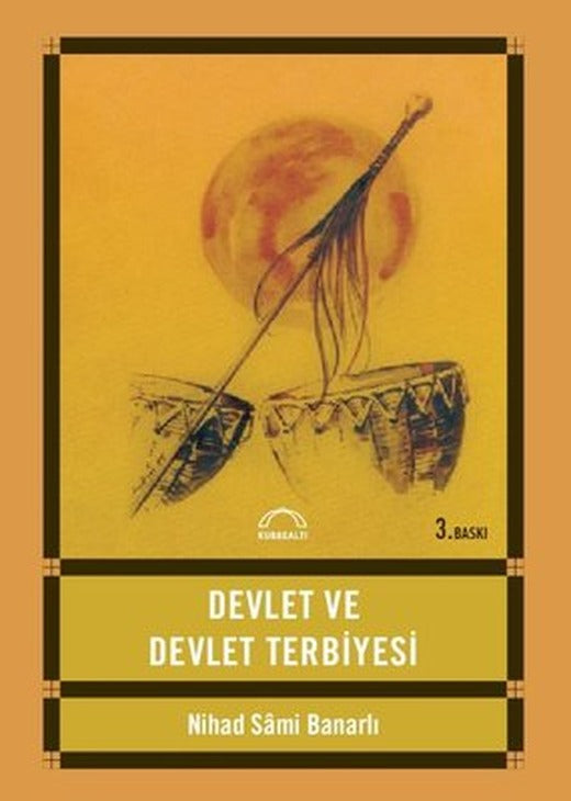 Devlet ve Devlet Terbiyesi | Kubbetli Neşriyatı
