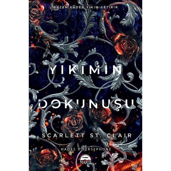 Yıkımın Dokunuşu | Martı Yayınları