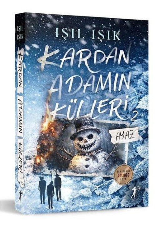 Kardan Adamın Külleri 2 - Ayaz | Artemis Yayınları (Ciltli)