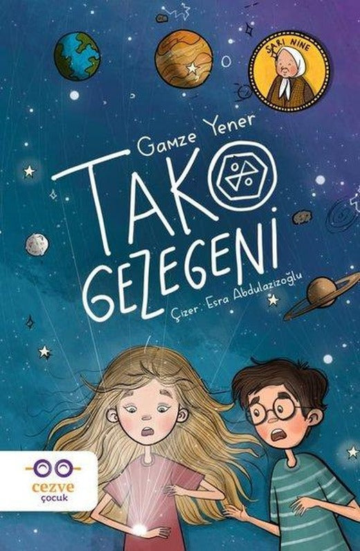 Tako Gezegeni-Sarı Nine | Cezve Çocuk (İnce Kapak)
