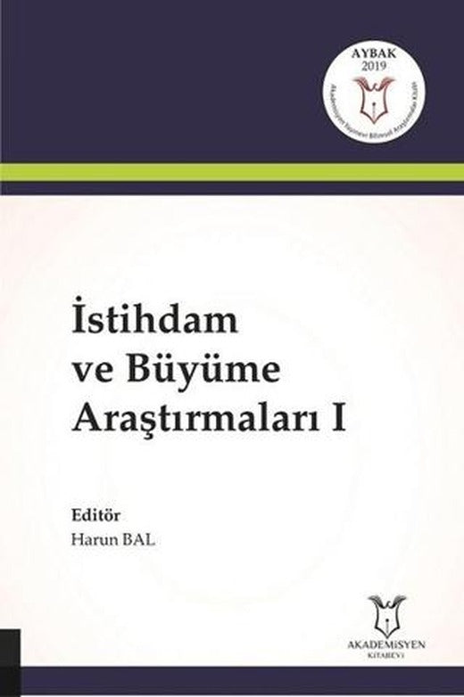 İstihdam ve Büyüme Araştırmaları 1 | Akademisyen Kitabevi (Ciltsiz)
