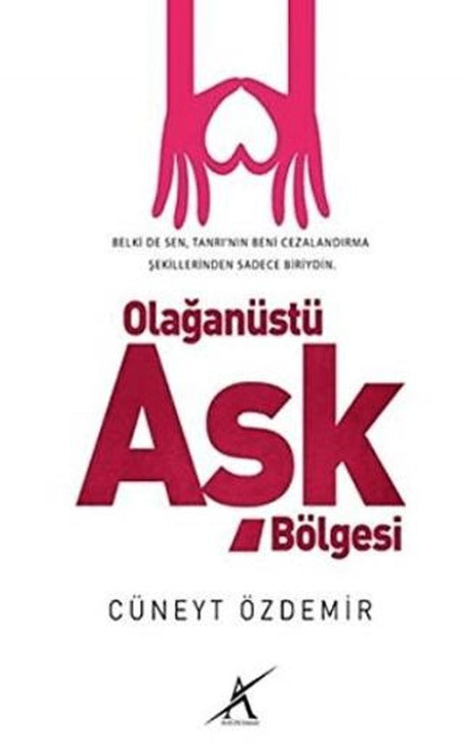 Olağanüstü Aşk Bölgesi | Avrupa Yakası Yayınları (Ciltsiz)
