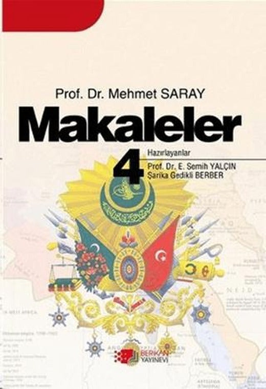Makaleler 4 | Berikan Yayınevi (Ciltsiz)