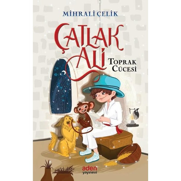 Çatlak Ali - Toprak Cücesi | Aden Yayınevi