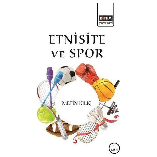 Etnisite ve Spor | Eğitim Yayınevi